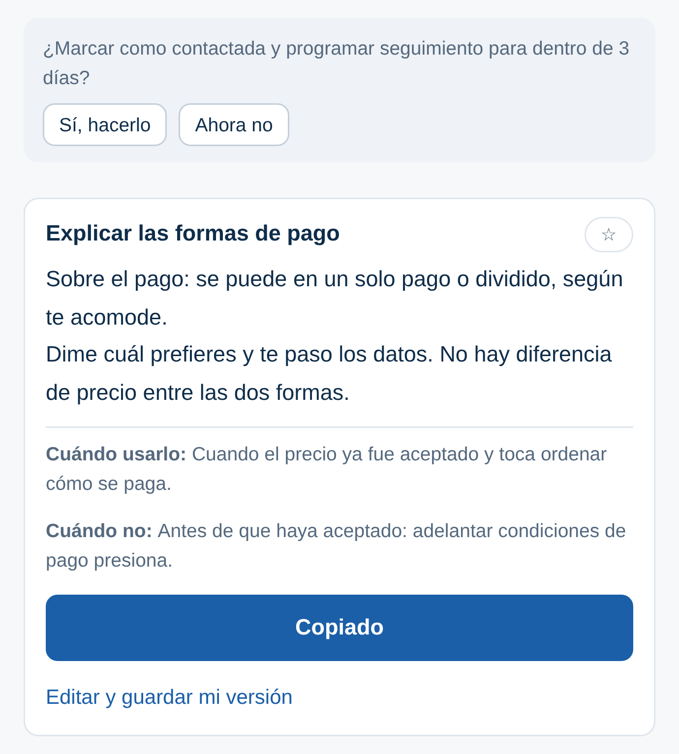 Aviso después de copiar un mensaje, preguntando si se quiere programar el próximo seguimiento.